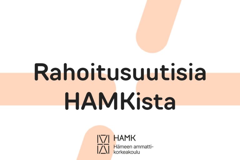 Teksti Rahoitusuutisia HAMKista HAMKin ilmeellä, lisäksi HAMKin logo